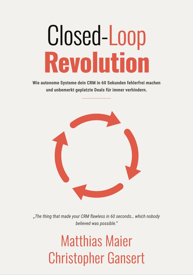 Book cover Closed-Loop Revolution by Matthias Maier and Christopher Gansert